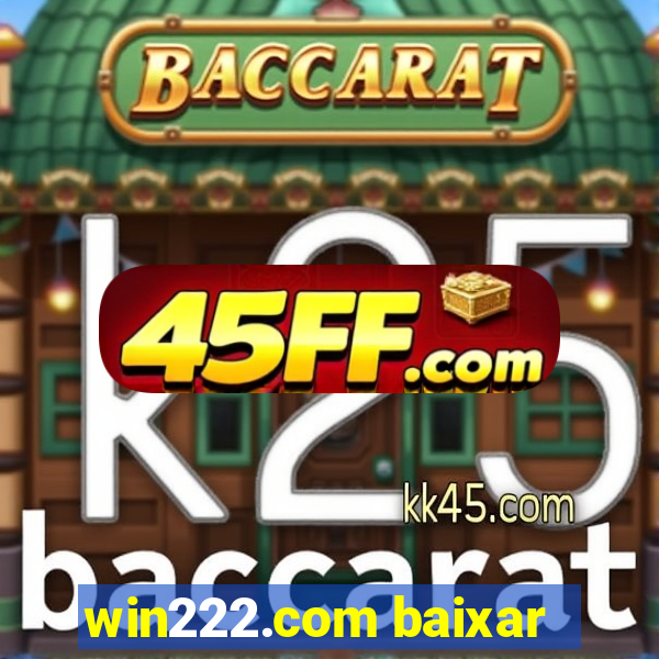 win222.com baixar